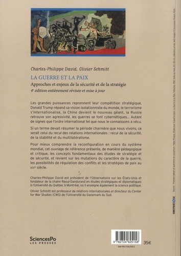 La guerre et la paix. Approches et enjeux de la sécurité et de la stratégie 4e édition revue et corrigée