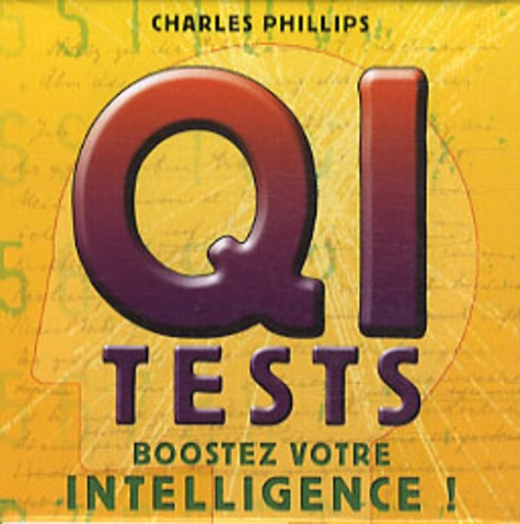 Charles Philipps - Cube QI tests - Boostez votre intelligence !.