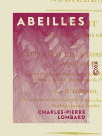 Charles-Pierre Lombard - Abeilles.