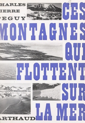 Ces montagnes qui flottent sur la mer. 7 cartes, 27 héliogravures