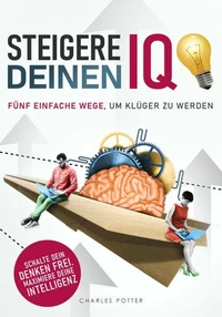 Steigere deinen IQ
