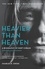 Heavier Than Heaven. A Biography of Kurt Cobain
