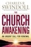 The Church Awakening. An Urgent Call for Renewal