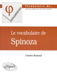 Charles Ramond - Le vocabulaire de Spinoza.