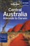 Charles Rawlings-Way et Meg Worby - Central Australia - Adelaide to Darwin.