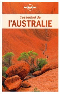 Charles Rawlings-Way et Brett Atkinson - L'essentiel de l'Australie. 1 Plan détachable