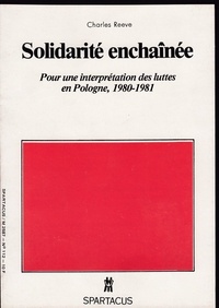 Charles Reeve - Solidarité enchaînée.