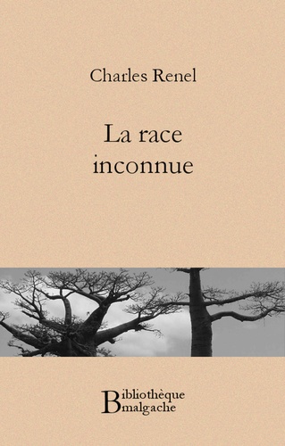 La race inconnue