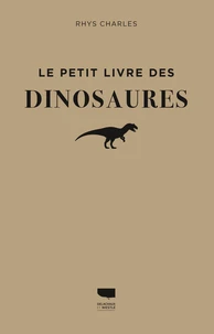 Le petit livre des dinosaures