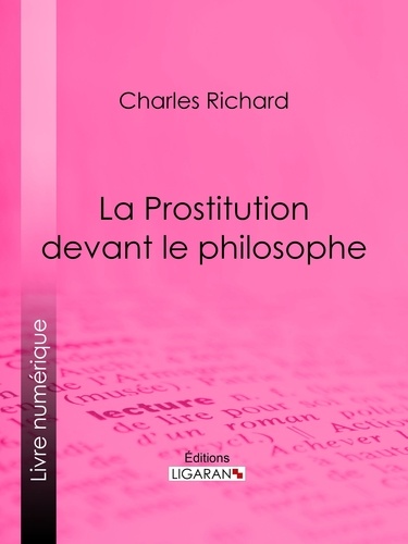 La Prostitution devant le philosophe