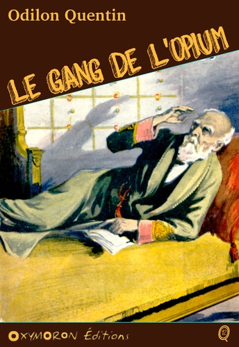 Le gang de l'opium