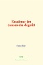 Charles Richet - Essai sur les causes du dégoût.