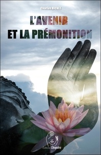 T&eacute;l&eacute;chargements gratuits de livres audio en ligne L'Avenir et la Pr&eacute;monition par Charles Richet DJVU (Litterature Francaise) 9782493971210