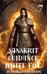 Sanskrit Guidance: White Fox 7