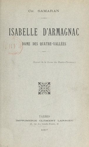 Isabelle d'Armagnac. Dame des Quatre-Vallées