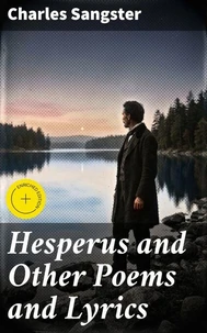 Hesperus and Other Poems and Lyrics