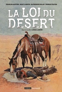Charles Santino - La loi du desert.