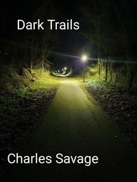  Charles Savage - Dark Trails.
