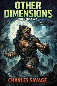 Other Dimensions Volume Two