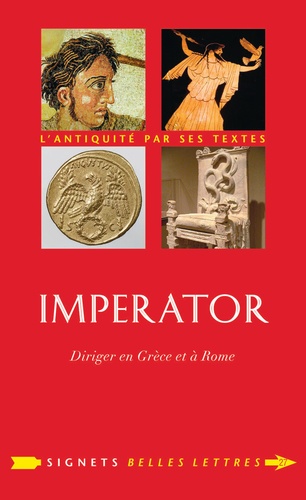 Imperator. Diriger en Grèce et à Rome