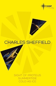 Charles Sheffield - Charles Sheffield SF Gateway Omnibus.