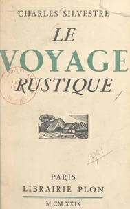 Le voyage rustique