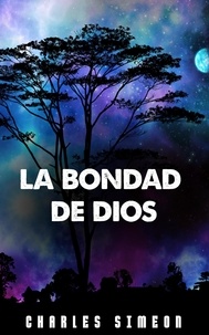  Charles Simeon - La Bondad De Dios.