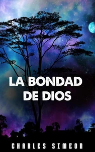 La Bondad De Dios