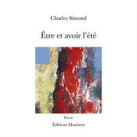 Etre et avoir l'été