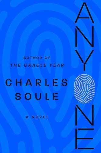 Charles Soule - Anyone - A Novel.