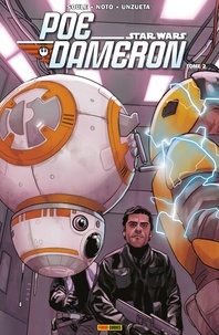 Charles Soule et Phil Noto - Star Wars - Poe Dameron (2016) T02 - Sous les verrous.