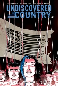 Charles Soule et Scott Snyder - Undiscovered country T02.