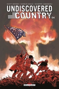 Charles Soule et Scott Snyder - Undiscovered country T04.