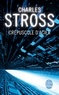 Charles Stross - Crépuscule d'acier.