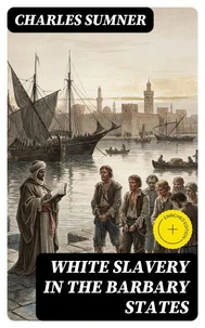 White Slavery in the Barbary States