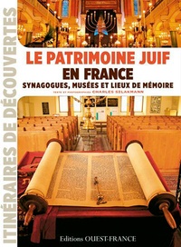 Le patrimoine juïf en France - Synagogues, musées et lieux de mémoire.pdf