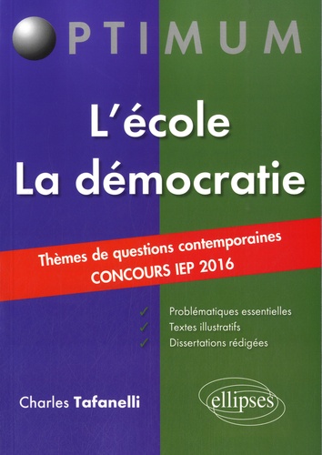 L'école / La démocratie. Thèmes de questions contemporaines concours IEP 2016