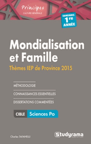Charles Tafanelli - Mondialisation et famille - Thèmes IEP 2015 1e année.