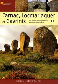 Charles-Tanguy Le Roux - Carnac, Locmariaquer et Gavrinis.