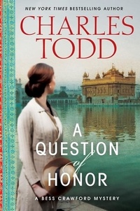 Charles Todd - A Question of Honor - A Bess Crawford Mystery.