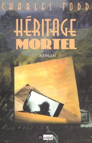 Charles Todd - Heritage Mortel.