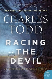 Charles Todd - Racing the Devil - An Inspector Ian Rutledge Mystery.
