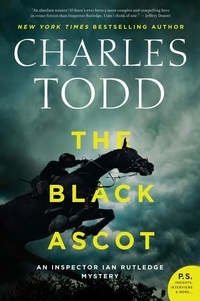 Charles Todd - The Black Ascot.