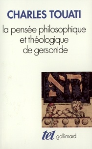 Charles Touati - La pensée philosophique et théologique de Gersonide.