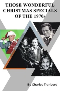 Christmas TV Specials &amp; Movies of the 1970s