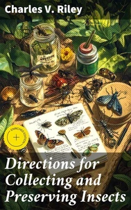 Directions for Collecting and Preserving Insects