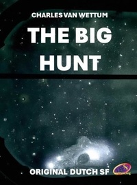  Charles van Wettum - The Big Hunt.
