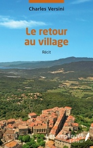 Charles Versini - Le retour au village.