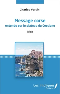 Message Corse entendu sur le plateau du Coscione