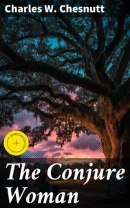The Conjure Woman